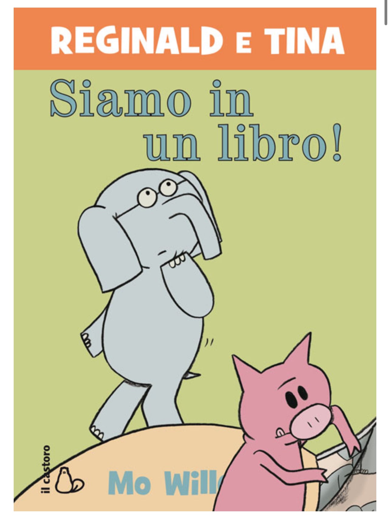 Reginald e Tina siamo in un libro! Mo Willems
