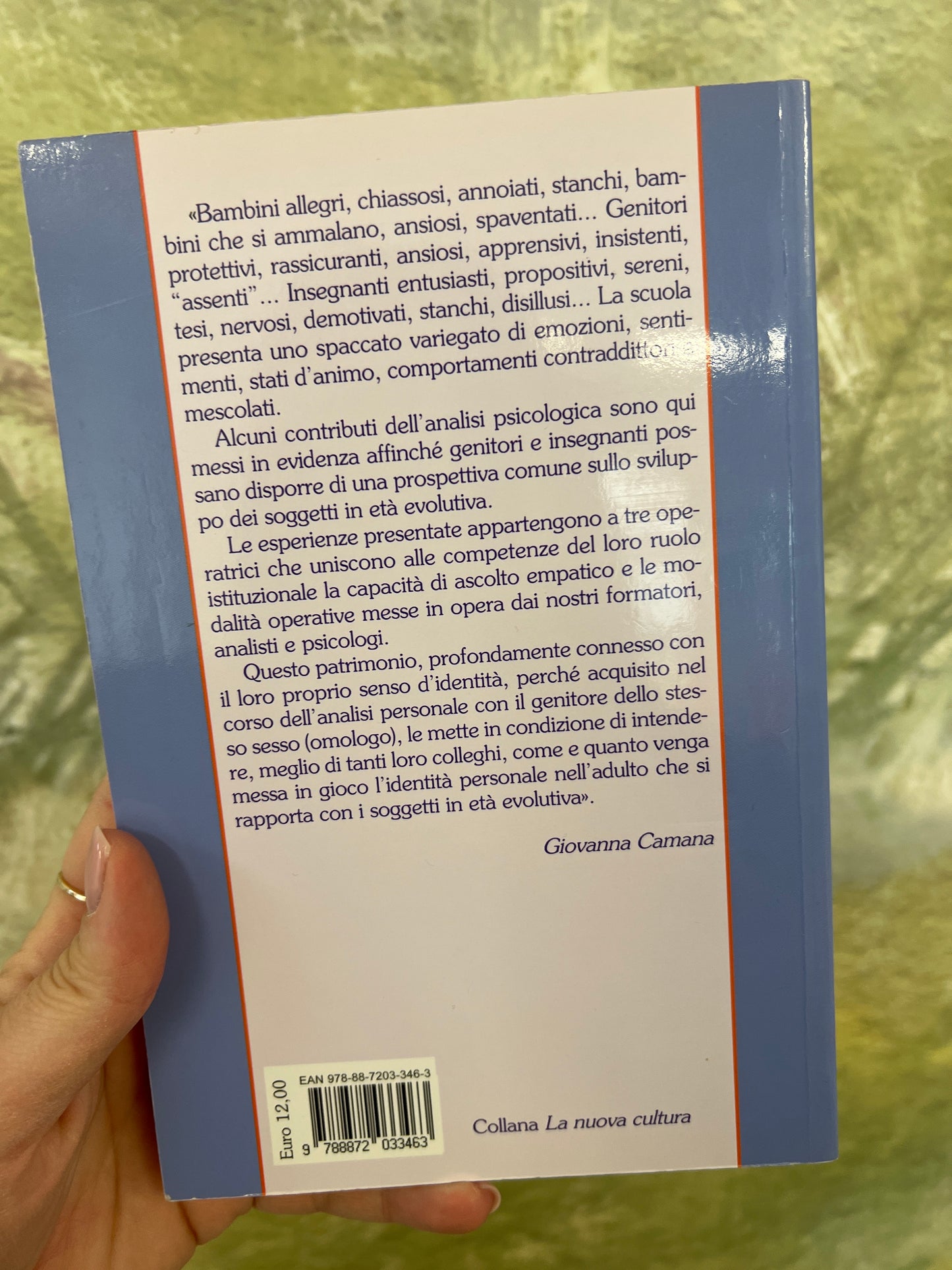 Sentimenti a scuola, Maria Casiraghi, Carmen Greco, Elena Rovagnati