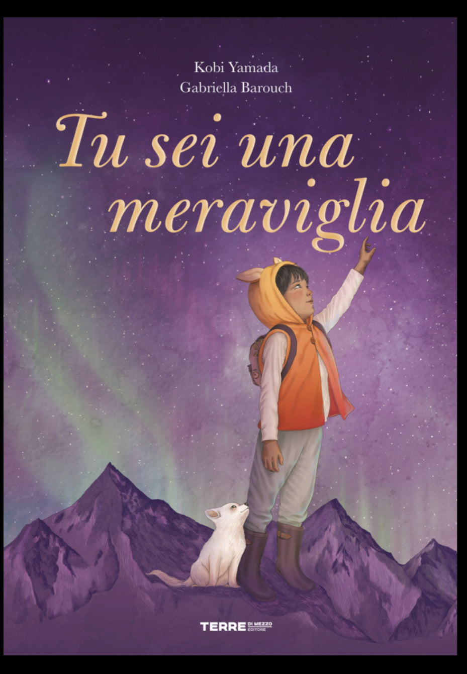 Tu sei una meraviglia, Kobi Yamada, Gabriella Barouch