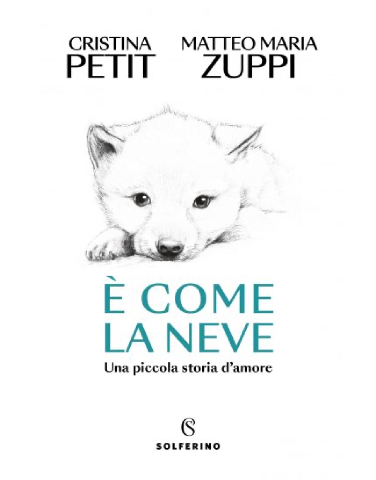 È come la neve, Cristina Petit, Matteo Maria Zuppi