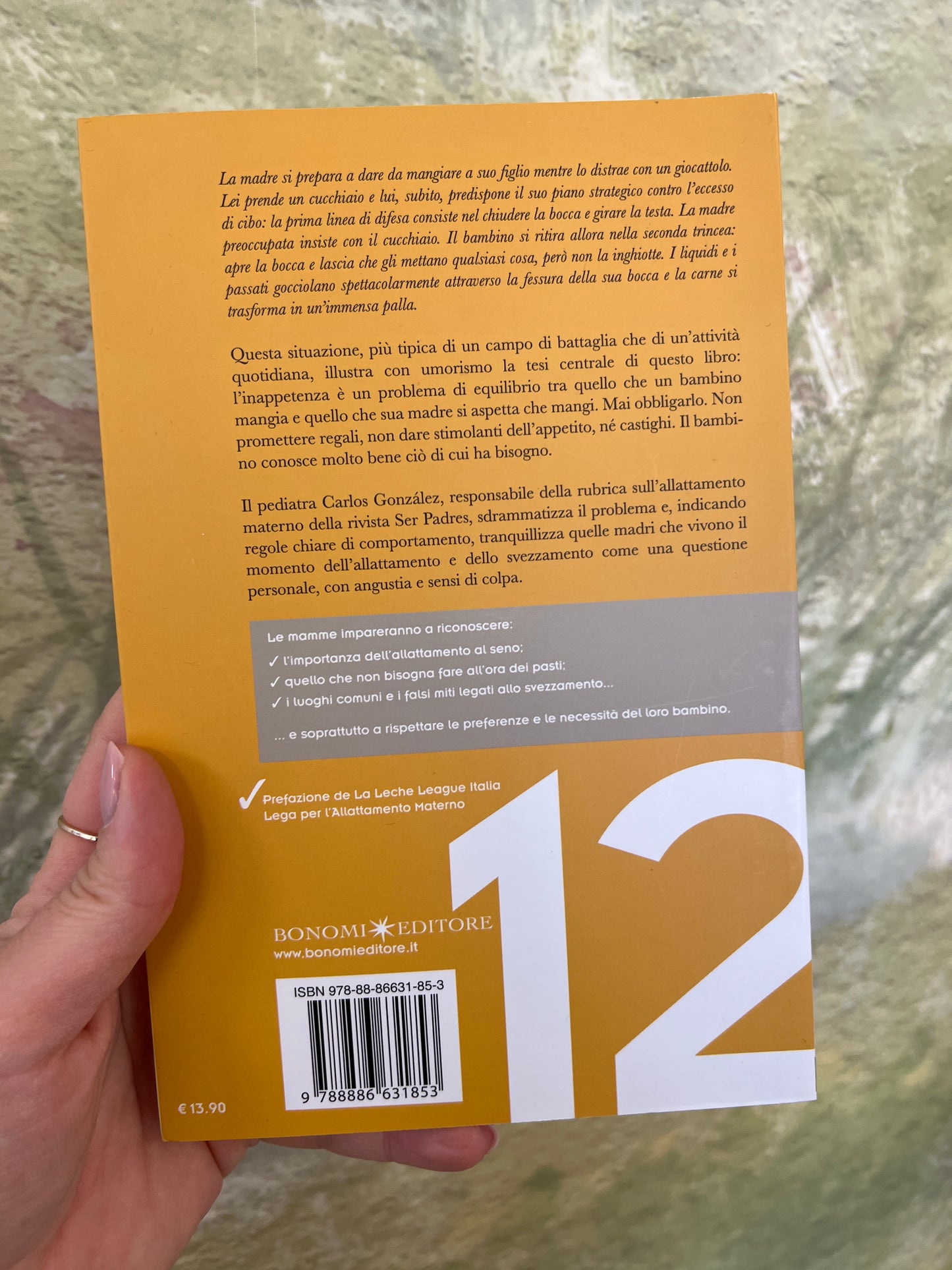 Il mio bambino non mi mangia, consigli per prevenire e risolvere il problema, Carlos González