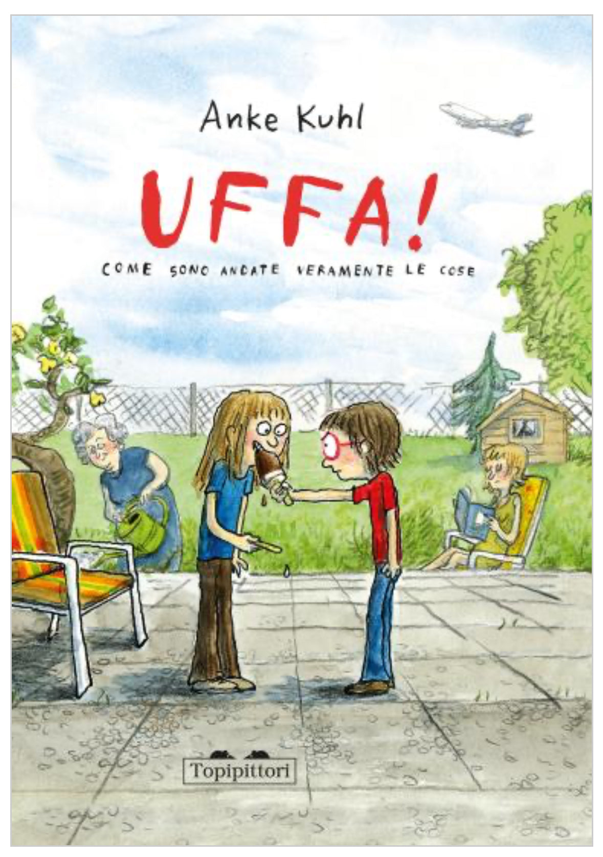 Uffa! Come sono andate veramente le cose, Anke Kuhl