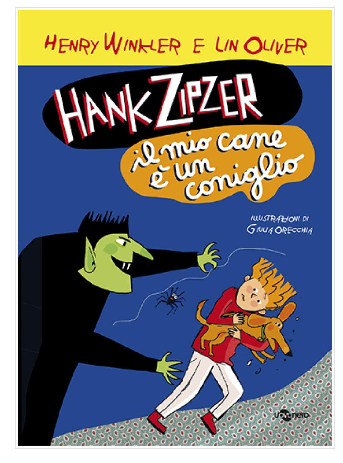Hank Zipzer Il mio cane è un coniglio - 10, Henry Winkler, Lin Oliver