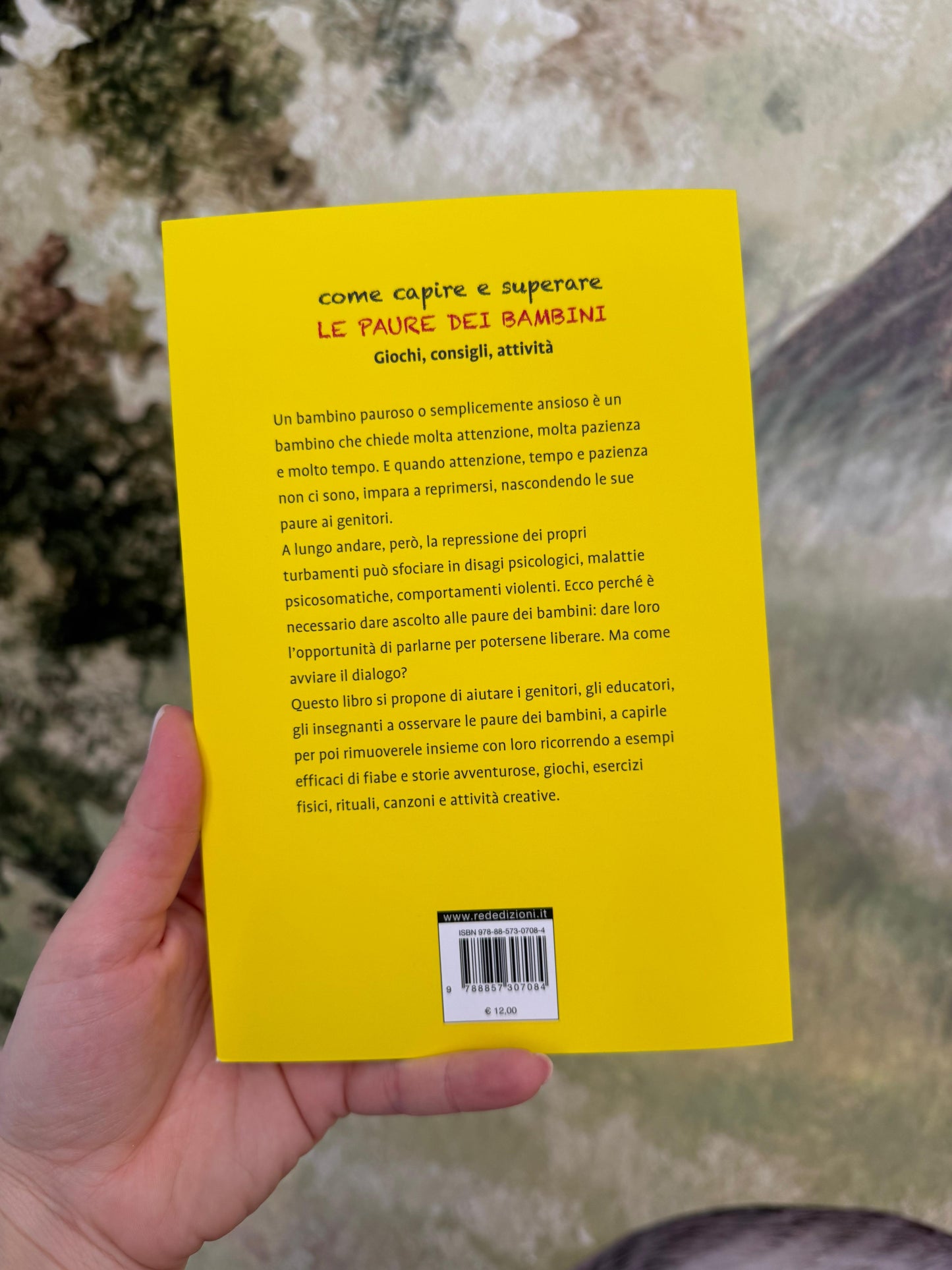 Come capire e superare le paure dei bambini. Giochi, consigli, attività. Gisela Preuschoff