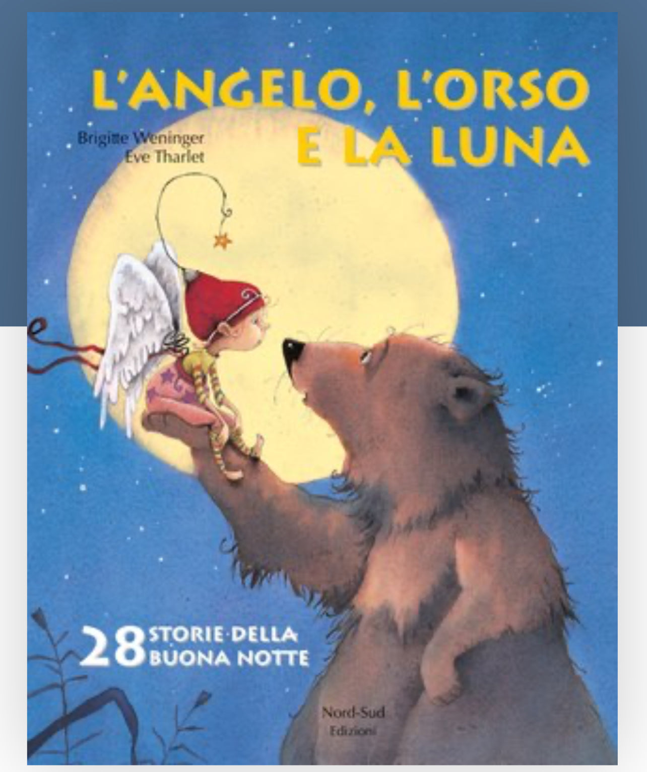 L’angelo, l’orso e la luna, Weninger Brigitte