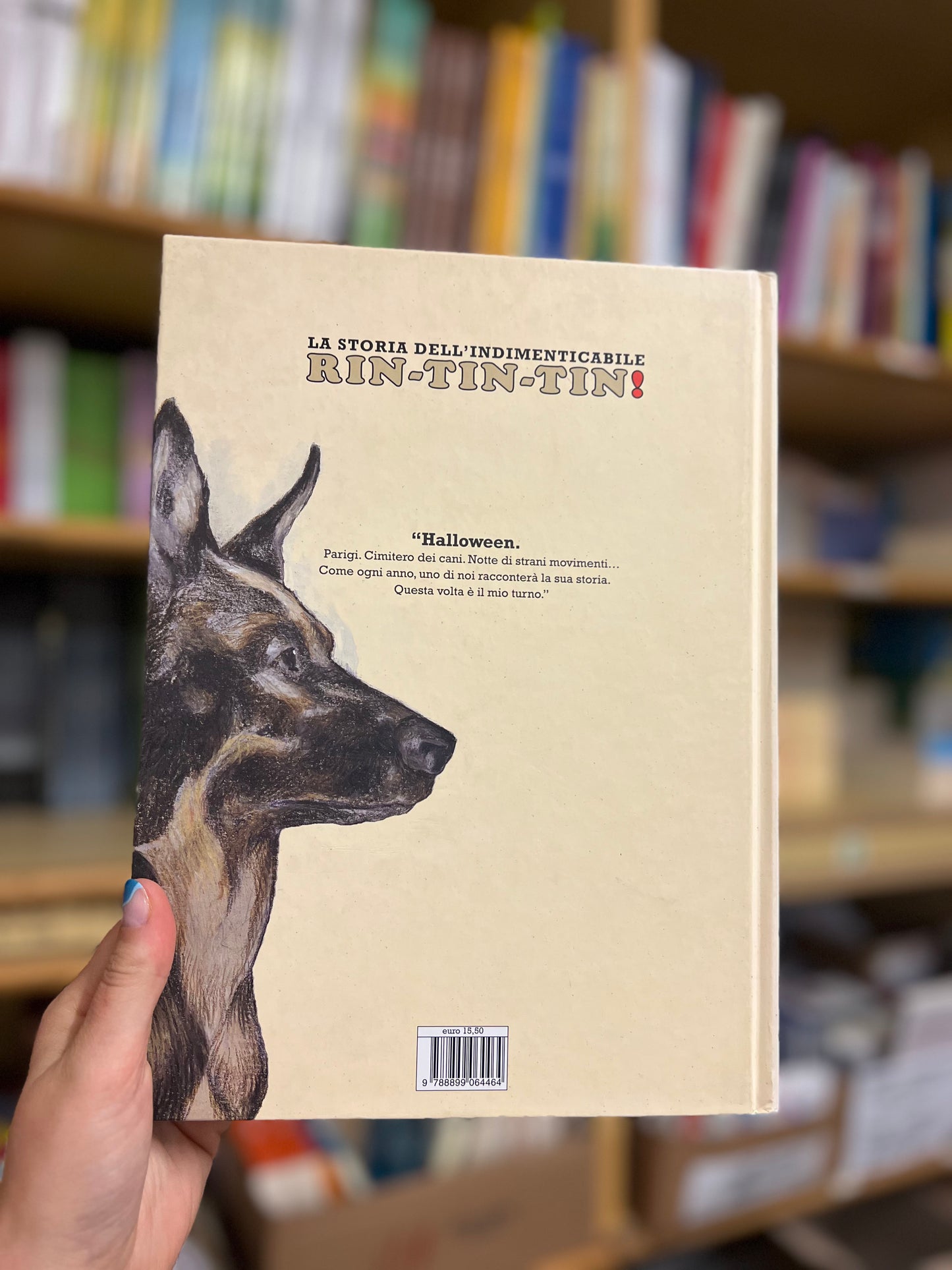 “Io ti salverò”, la storia dell’indimenticabile Rin-tin-tin, Anna Lavatelli & Cinzia Giugliano