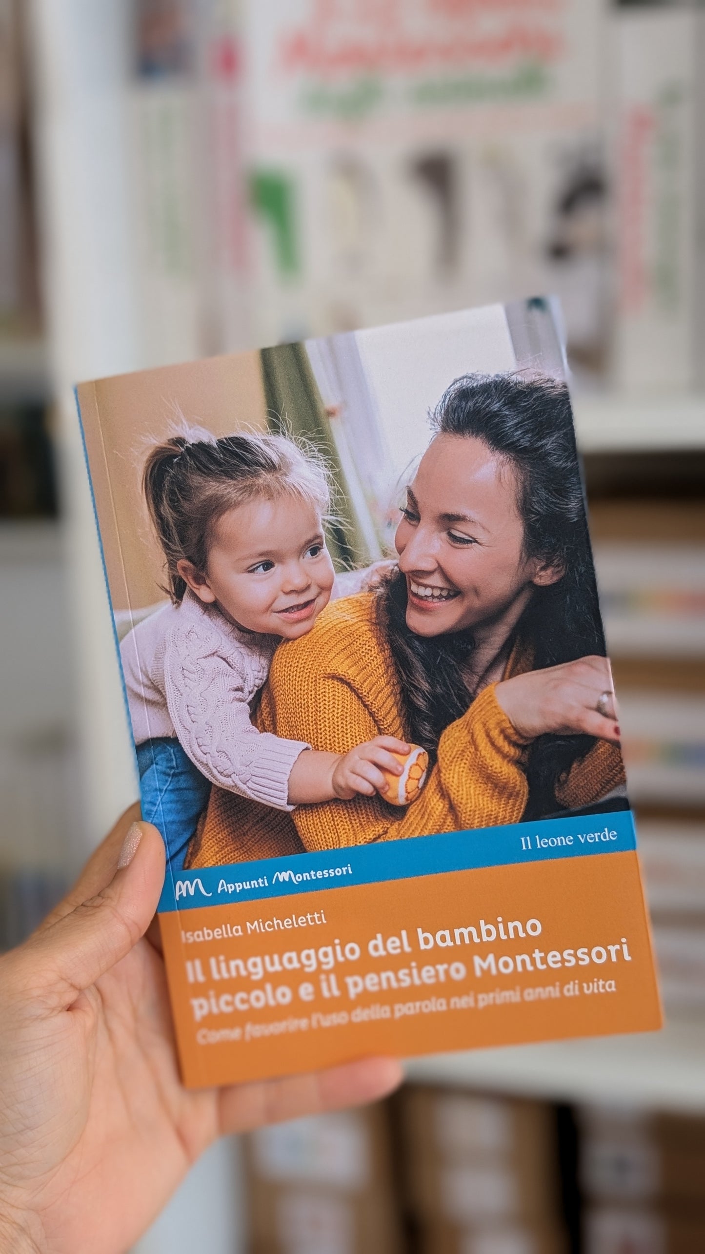 Il linguaggio del bambino piccolo e il pensiero Montessori, Isabella Micheletti e Gabriele Pino