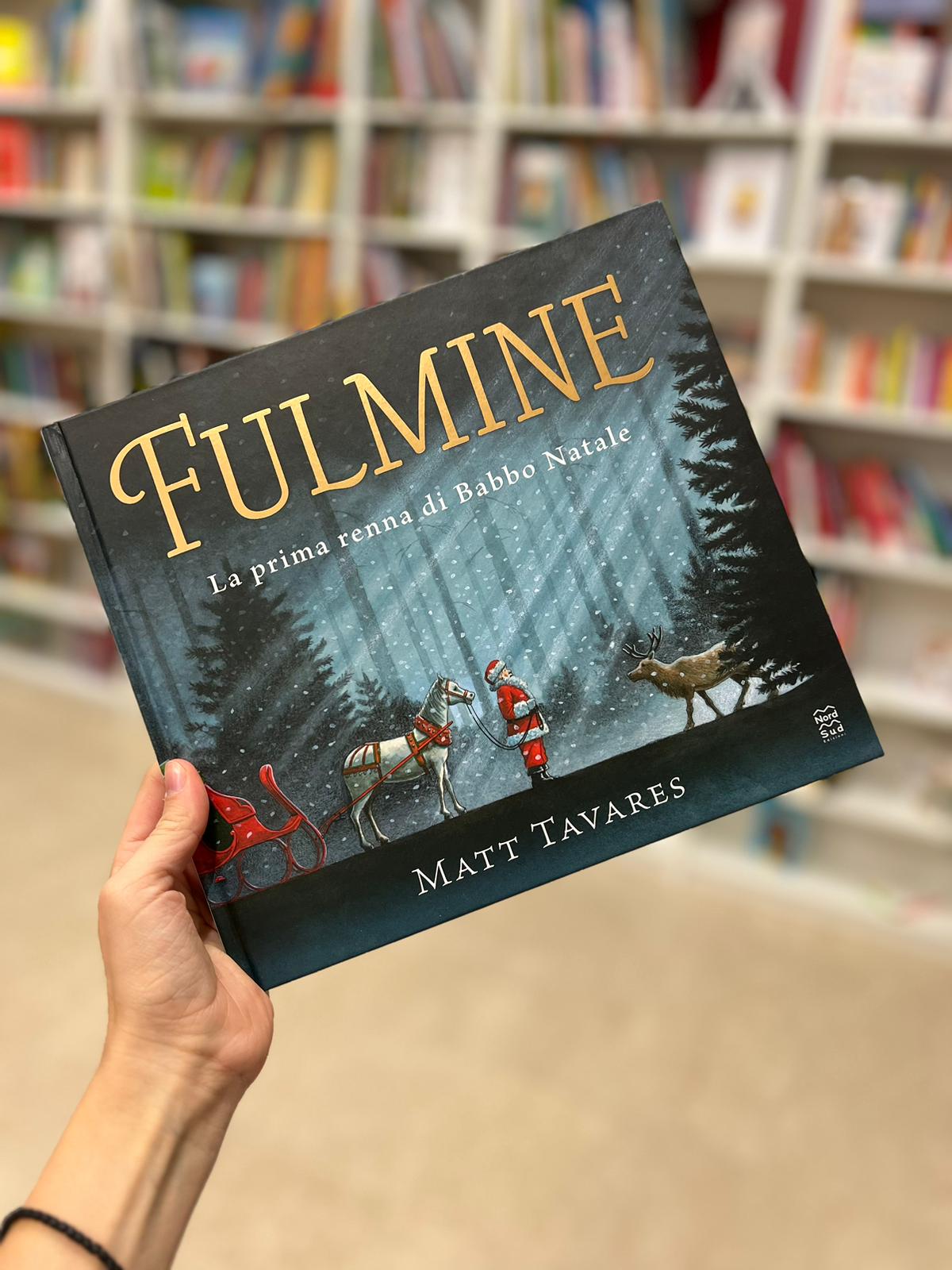 Fulmine, la prima renna di Babbo Natale. Matt Tavares