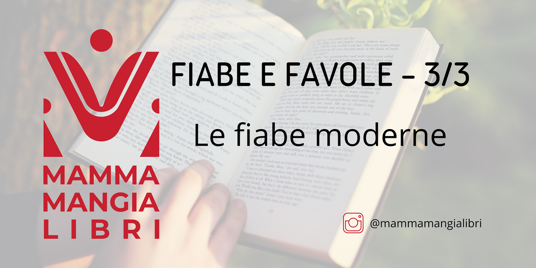 Fiabe e favole 3/3 - FIABE MODERNE