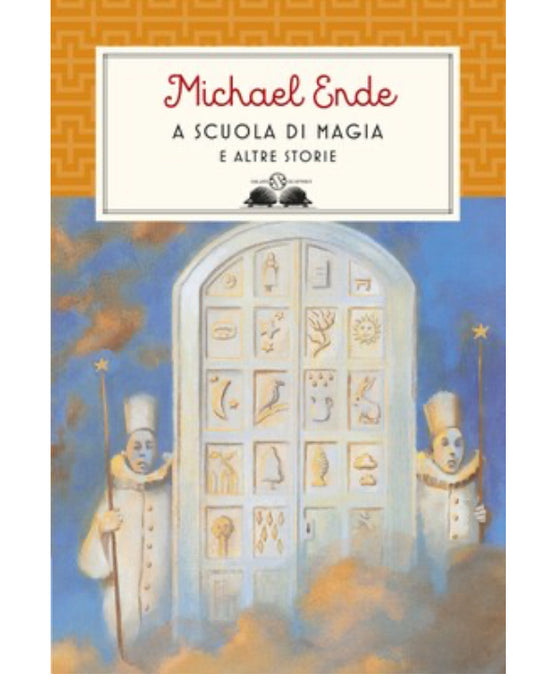 A scuola di magia e altre storie, Michael Ende