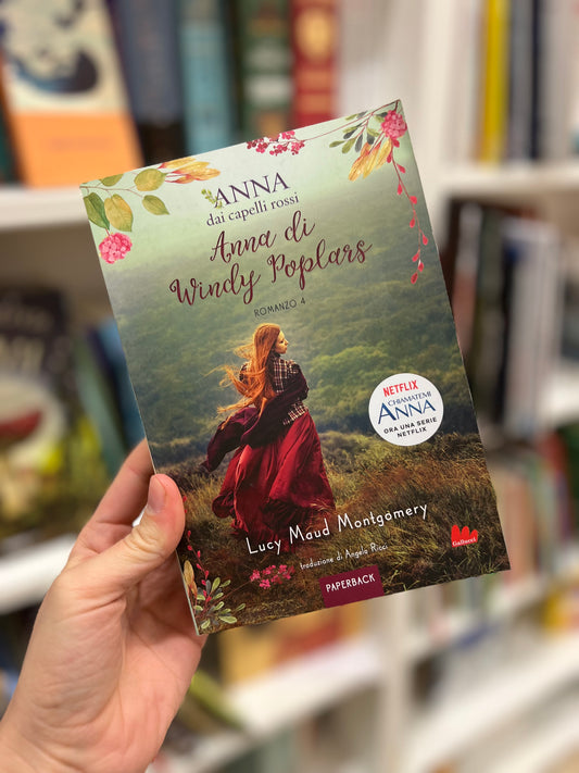 Anna dai capelli rossi 4, Anna di Wind Poplars, Lucy Maud Montgomery