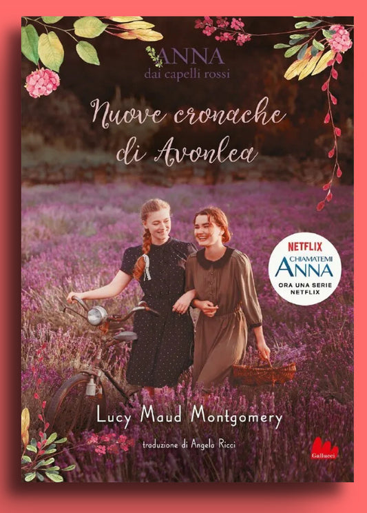 Anna dai capelli rossi, Nuove cronache di Avonlea, Lucy Maud Montgomery
