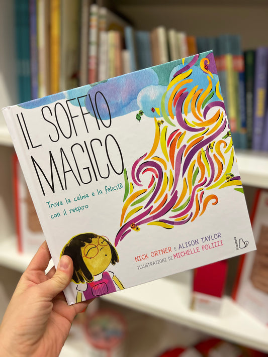Il soffio magico, Nick Ortner, Alison Taylor, Michelle Polizzi