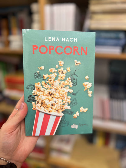 Popcorn, Lena Hach