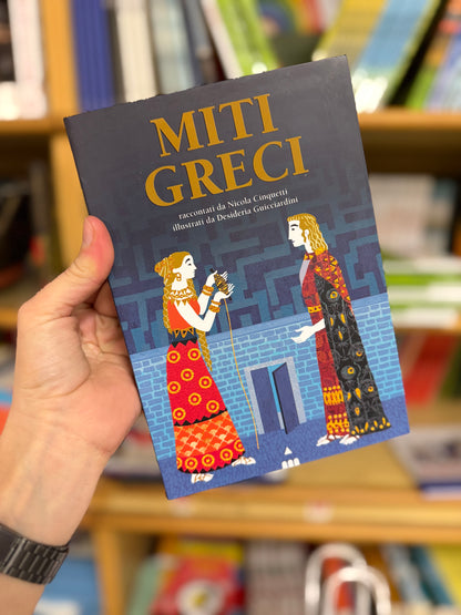 MITI GRECI, Nicola Cinquetti, Desideria Guicciardini