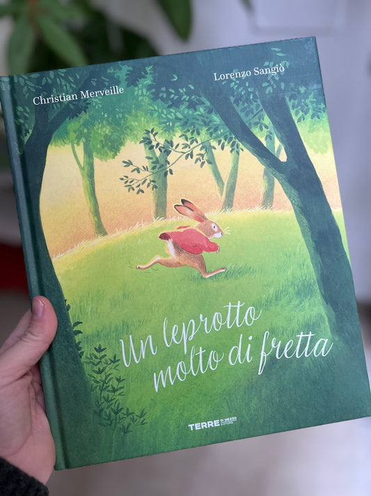 Un leprotto molto di fretta, Christian Merveille, Lorenzo Sangiò