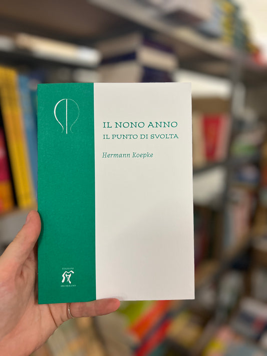 Il nono anno, il punto di svolta, Hermann Koepke