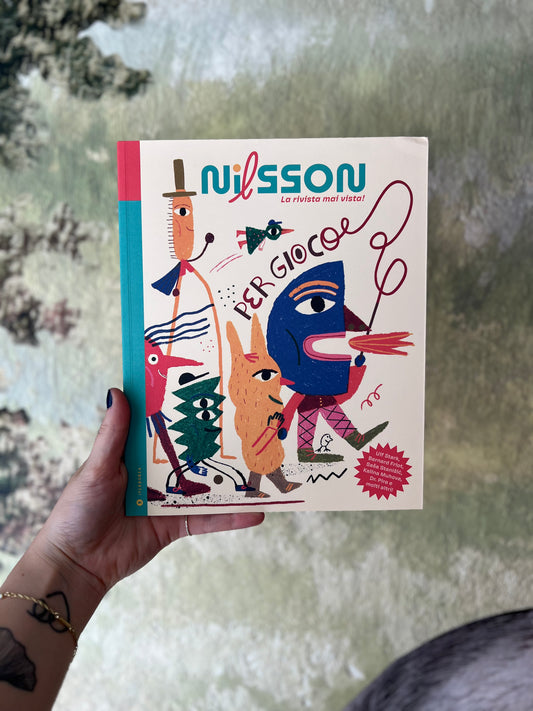 Nilsson, la rivista mai vista!, Ulf Stark, Bernard Friot, Saša Stanišić, Kalina Muhova, Dr. Pira e molti altri!