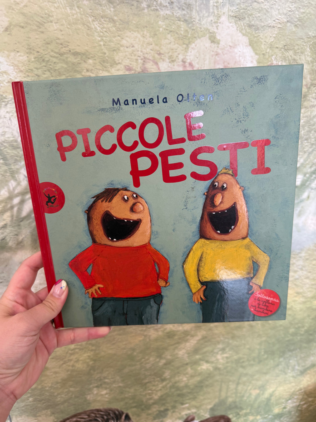 Piccole pesti, Manuela Olten