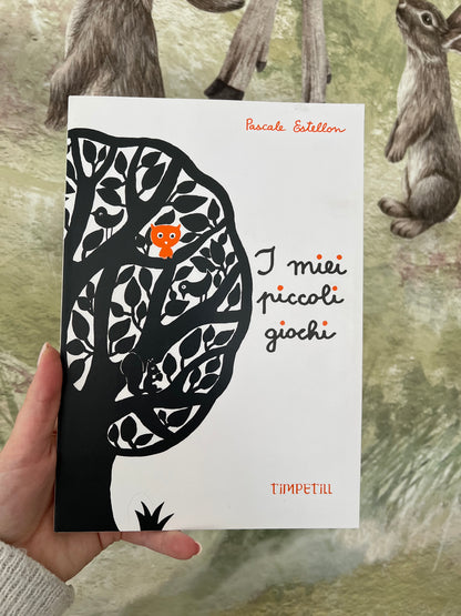 I miei piccoli giochi, Pascale Estellon