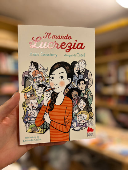Il mondo di Lucrezia, Anne Goscinny & Catel