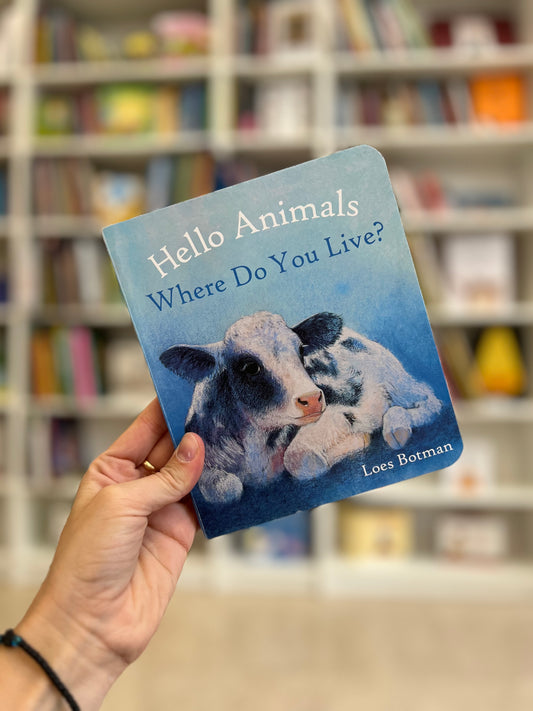 Hello animals, Where do you live? Loes Botman