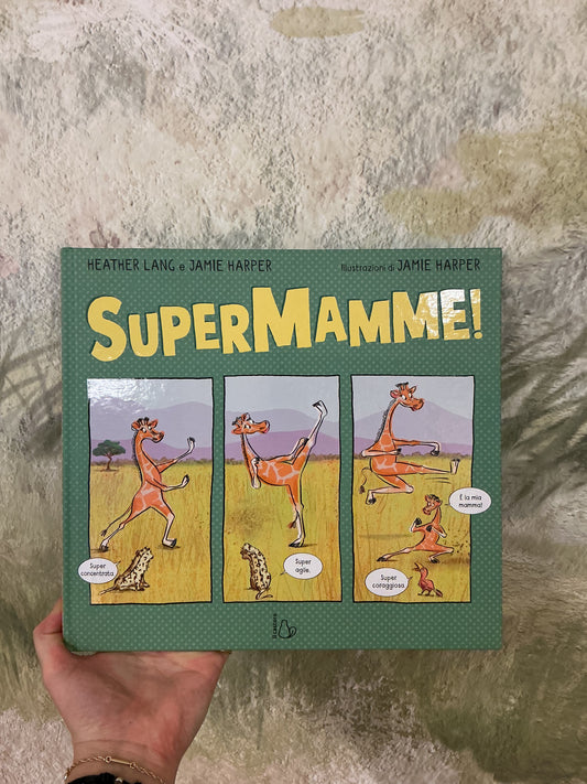 Supermamme! Heather Lang e Jamie Harper