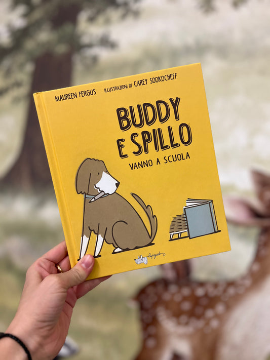 Buddy e Spillo vanno a scuola , Maureen Fergus, Carry Sookocheff