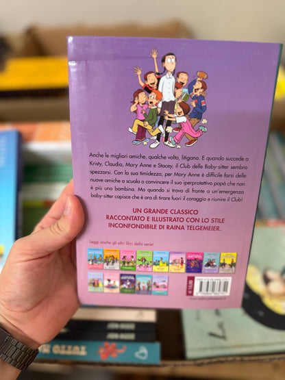 Il club delle baby-sitter, Mary Anne e le liti del club, Ann M. Martin, Raina Telgemeir