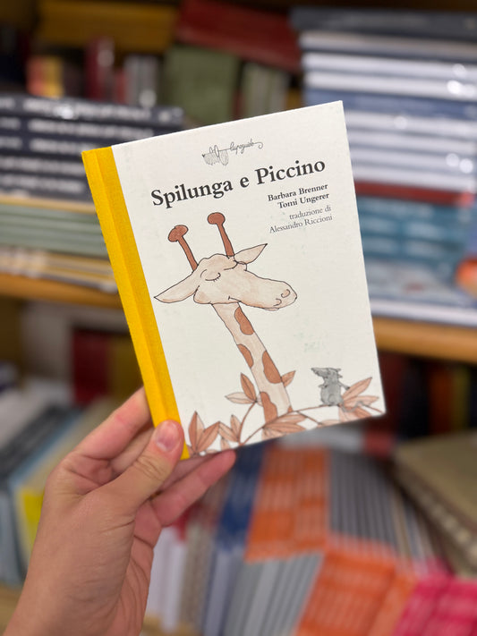 Spilunga e Piccino - versione mini, Barbara Brenner, Tomi Ungerer