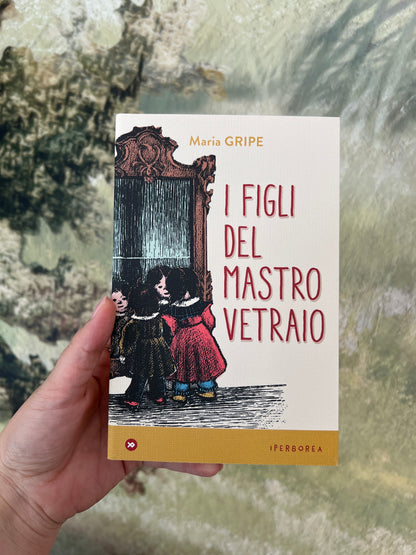 I figli del mastro vetraio, Maria Gripe