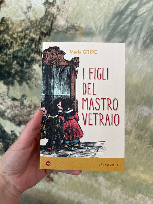 I figli del mastro vetraio, Maria Gripe