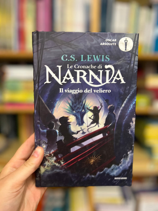 Il viaggio del veliero, Le Cronache di Narnia, Vol. 5, C.S. Lewis