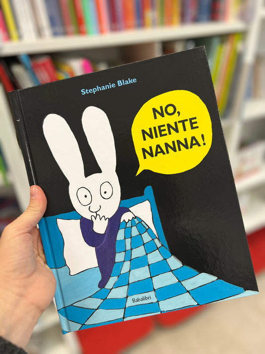 No, niente nanna! Stephanie Blake