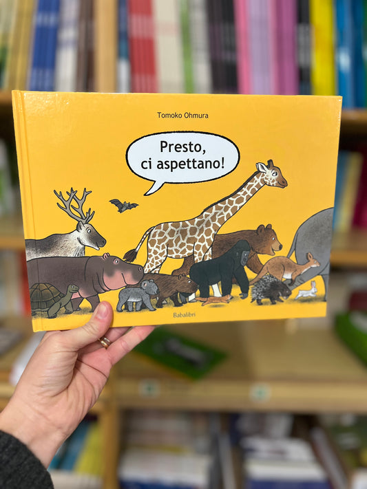Presto, ci aspettano! Tomoko Ohmura, Babalibri