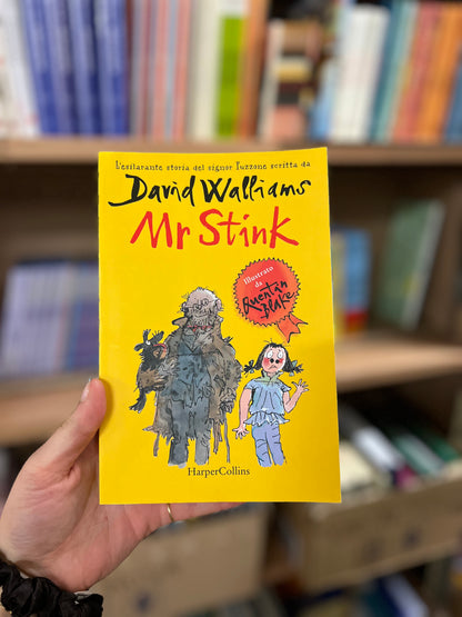 Mr Stink, David Walliams, Quentin Blake