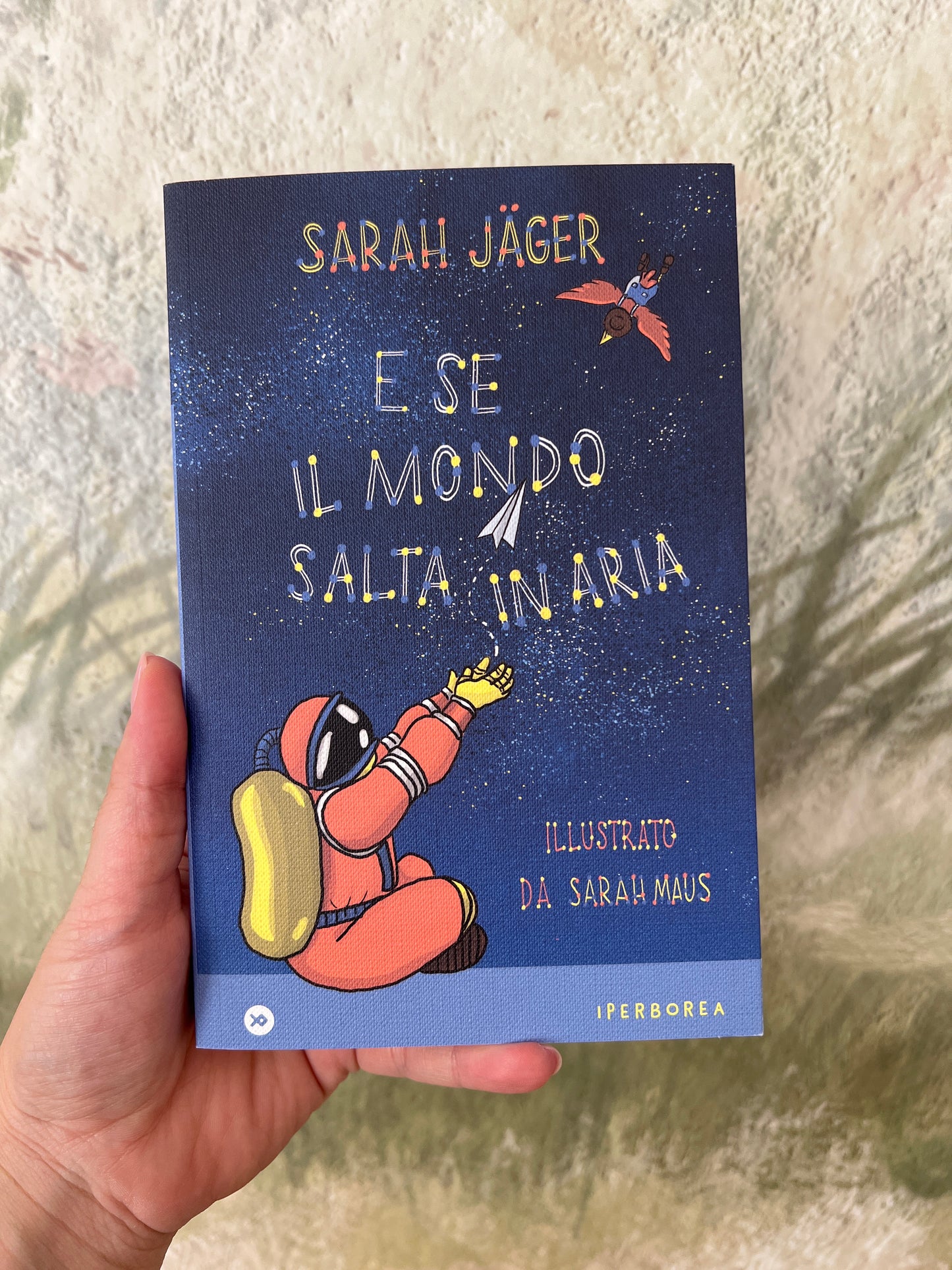 E se il mondo salta in aria, Sarah Jager, Sarah Maus