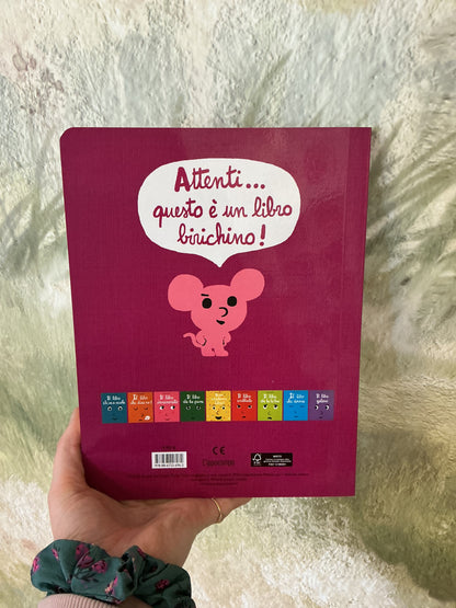 Il libro biricchino, Ramadier & Bourgeau