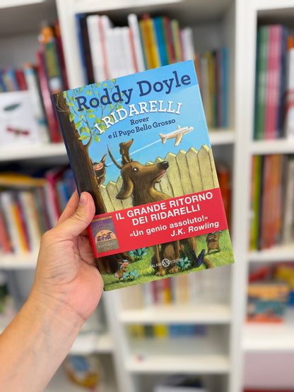 I Ridarelli, Rover e il Pupo Bello Grosso, Roddy Doyle