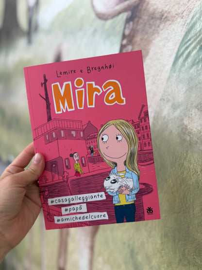 Mira, casa galleggiante, papà, amiche del cuore, Lemire e Bregnhoi
