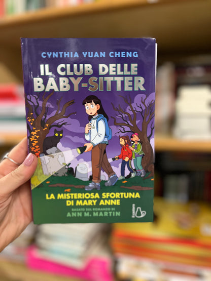 Il Club delle Baby-sitter. La misteriosa sfortuna di Mary Anne, Cynthia Yuan Cheng