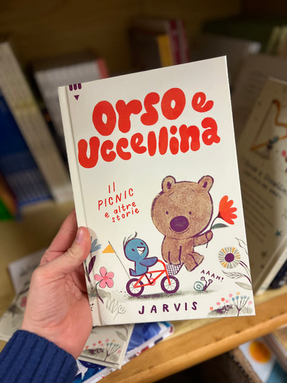 Orso e uccellina, il picnic e altre storie, Jarvis