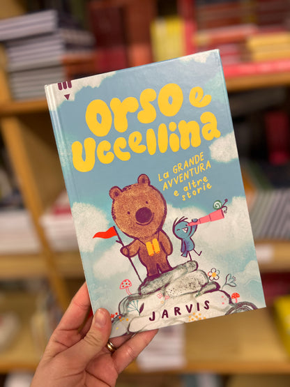 Orso e uccellina, la grande avventura e altre storie, Jarvis