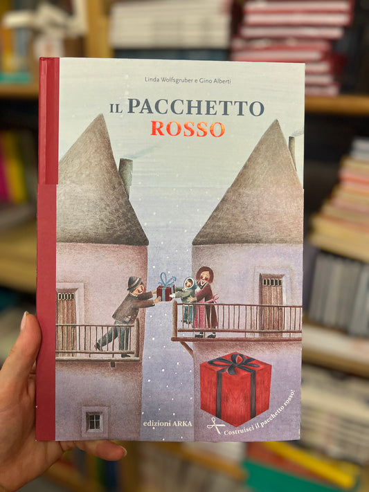 Il pacchetto rosso, Linda Wolfgruber e Gino Alberti