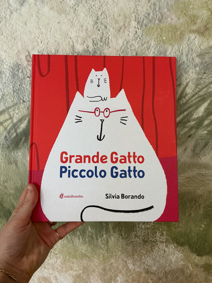 Grande gatto Piccolo gatto , Silvia Borando