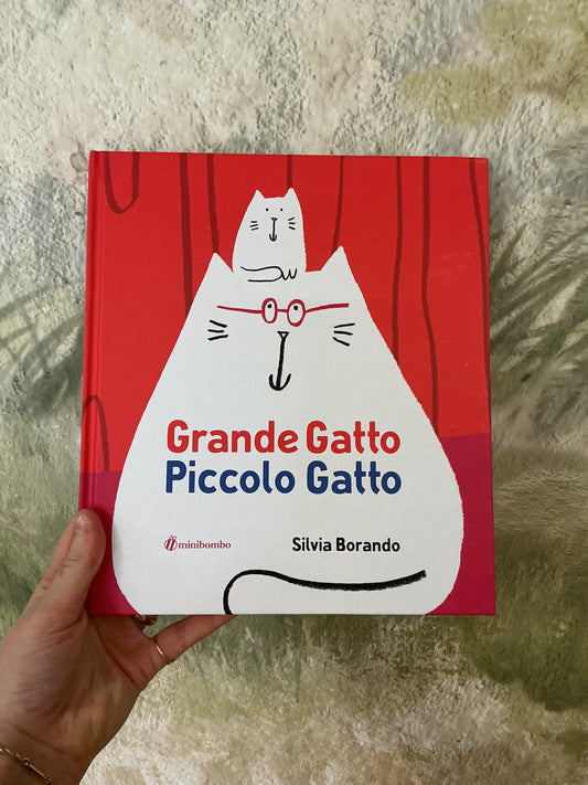 Grande gatto Piccolo gatto , Silvia Borando
