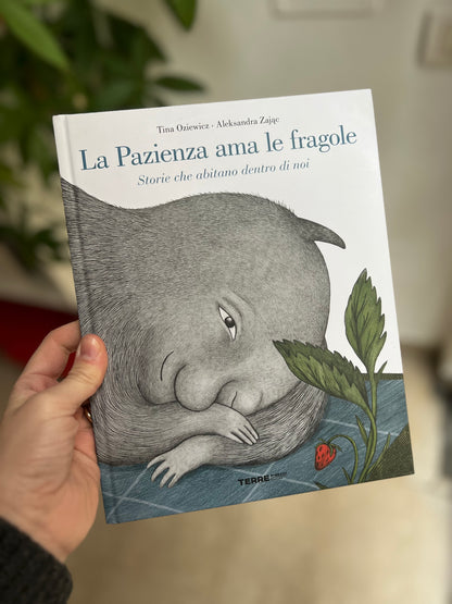 La pazienza ama le fragole, Tina Oziewicz, Aleksandra Zajac