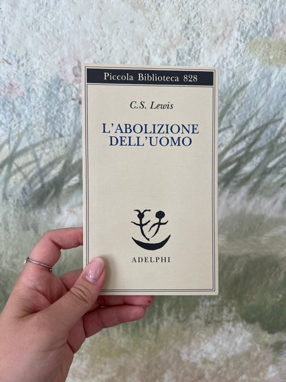 L’abolizione dell’uomo, C.S. Lewis