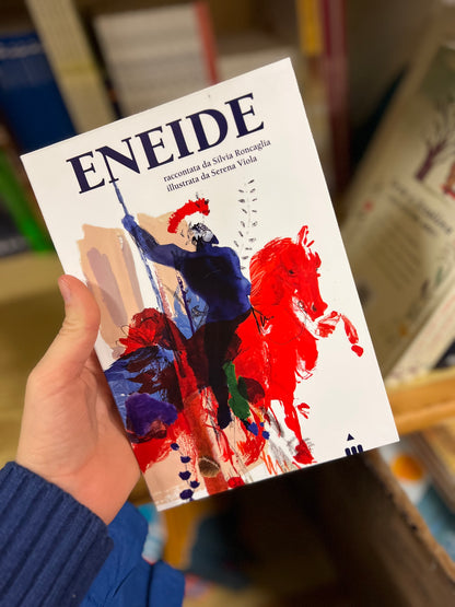 Eneide, Silvia Roncaglia, Serena Viola