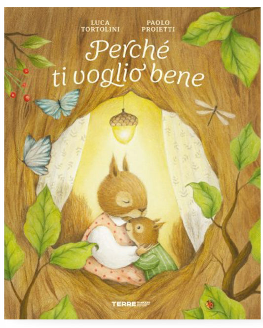 Perché ti voglio bene, Luca Tortolini, Paolo Proietti